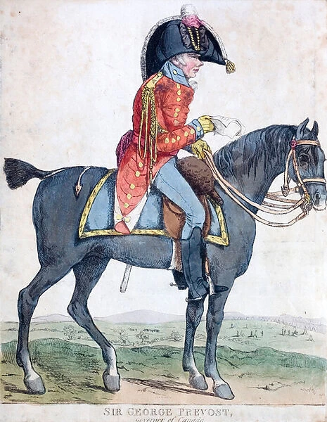 Sir George Prevost, British soldier and colonial administrator, Governor General of Canada (coloured etching)