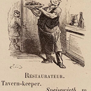 Le Vocabulaire Illustre: Restaurateur; Tavern-keeper; Speisewirth (engraving)
