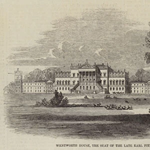 Wentworth House, the Seat of the late Earl Fitzwilliam (engraving)